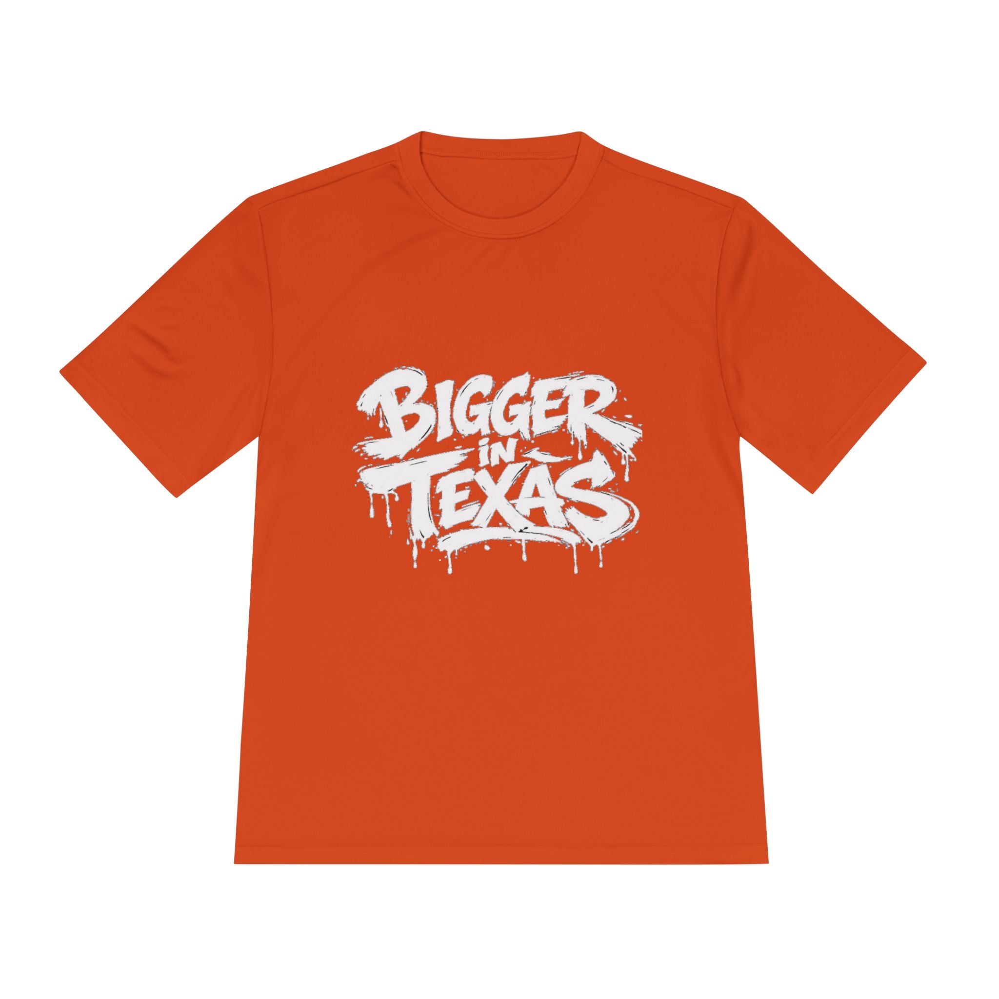 Bigger Texas Graphic Tee — Dripping Graffiti Style Moisture-Wicking Shirt