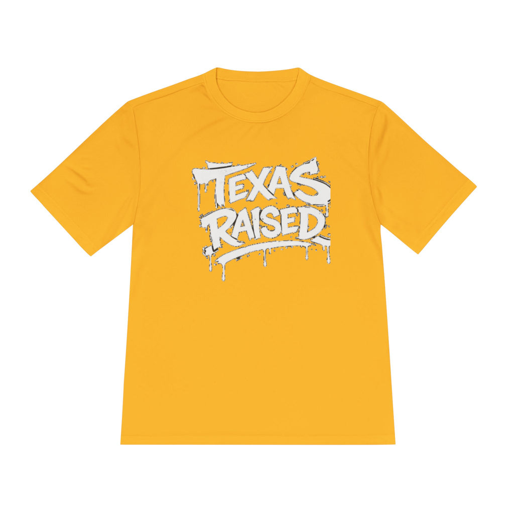 Texas Raised Tee — Graphic Moisture-Wicking Shirt
