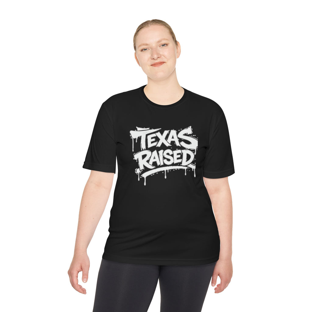 Texas Raised Tee — Graphic Moisture-Wicking Shirt